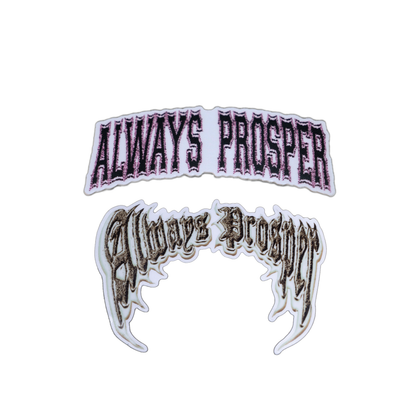Always Prosper die-cut sticker set — matte AP University and translucent Opulent